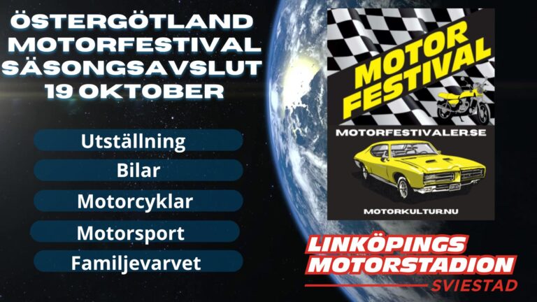 Succén Fortsätter ifrån Motorkultur: Östergötland Motorfestival 19 Oktober Avslutar Motorsäsongen på Topp!